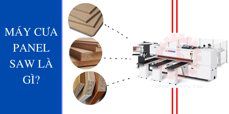 máy cưa panel saw là gì tổng hợp máy cưa panel saw cắt ván công nghiệp | SEMAC