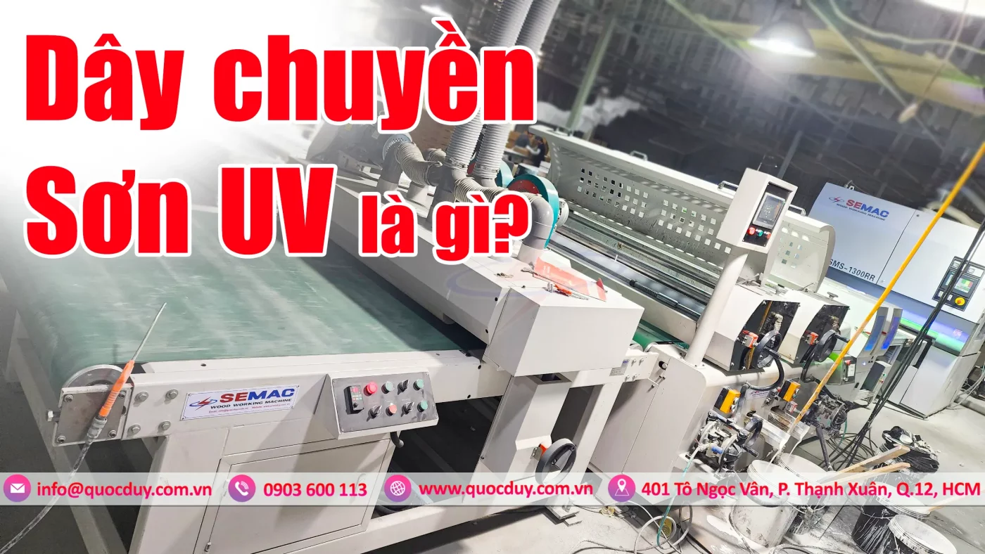 Dây chuyền sơn UV là gì | Semac